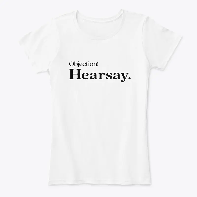 Hearsay!